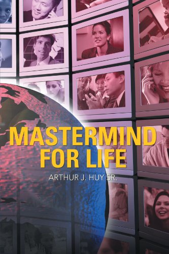 Mastermind for Life   2012 9781469774756 Front Cover