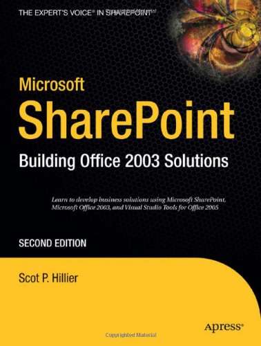 Microsoft SharePoint Building Office 2003 Solutions 2nd 2006 9781590595756 Front Cover