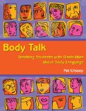 Body Talk: Teaching Students With Disabilities About Body Language  2013 9781606131756 Front Cover