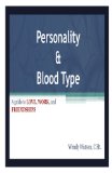 Personality & Blood Type:   2011 9781612860756 Front Cover