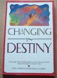Changing Your Destiny N/A 9780062506757 Front Cover