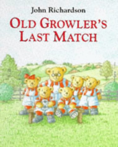 Old Growler's Last Match  1996 9780091766757 Front Cover