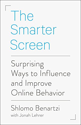 Smarter Screen Surprising Ways to Influence and Improve Online Behavior N/A 9780143108757 Front Cover
