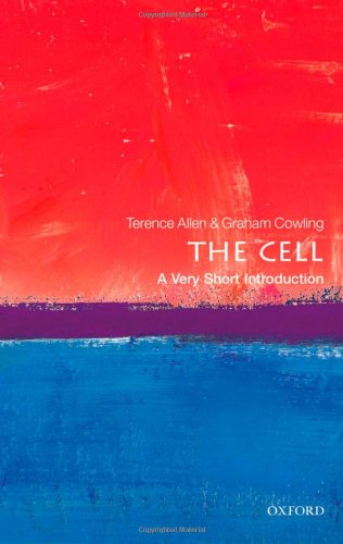 Cell: a Very Short Introduction   2011 9780199578757 Front Cover