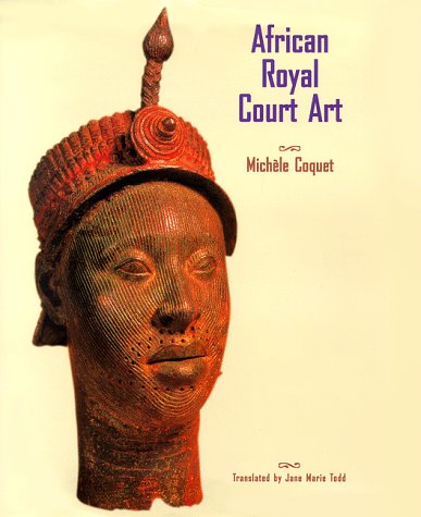 African Royal Court Art   1998 9780226115757 Front Cover