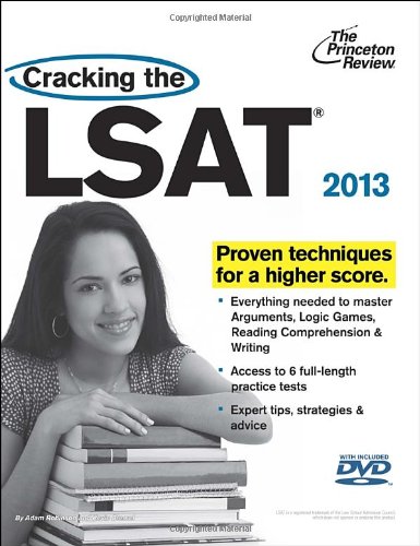 Cracking the LSAT with DVD, 2013 Edition  N/A 9780307944757 Front Cover