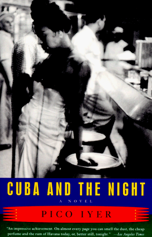 Cuba and the Night A Novel N/A 9780679760757 Front Cover