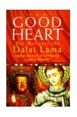 The Good Heart N/A 9780712672757 Front Cover