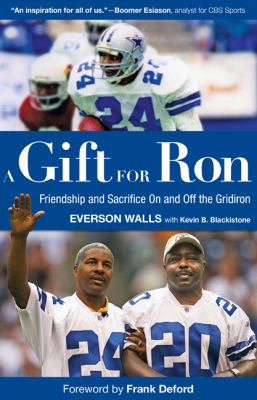 Gift for Ron Friendship and Sacrifice on and off the Gridiron N/A 9780762763757 Front Cover