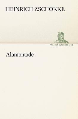Alamontade   2011 9783842413757 Front Cover