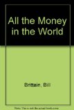 All the Money in the World N/A 9780060206758 Front Cover