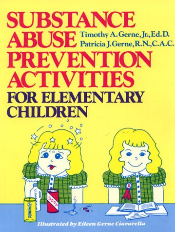 Substance Abuse Prevention Activities for Elementary Children  N/A 9780138590758 Front Cover