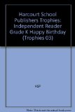 Happy Birthday : Independent Reader 3rd 9780153254758 Front Cover