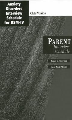 Anxiety Disorders Interview Schedule (ADIS-IV) Child and Parent Interview Schedules  N/A 9780195186758 Front Cover