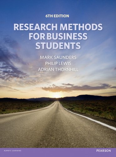 Research Methods for Business Students  6th 2012 (Revised) 9780273750758 Front Cover