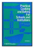 Practical Cooking and Baking for Schools and Institutions N/A 9780317397758 Front Cover