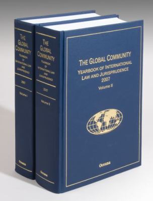 Global Community Yearbook of International Law and Jurisprudence 2001-Present N/A 9780379214758 Front Cover