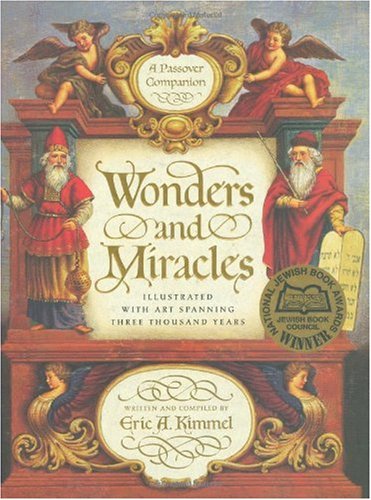 Wonders and Miracles A Passover Companion  2003 9780439071758 Front Cover