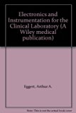 Electronics and Instrumentation for the Clinical Laboratory  1983 9780471862758 Front Cover