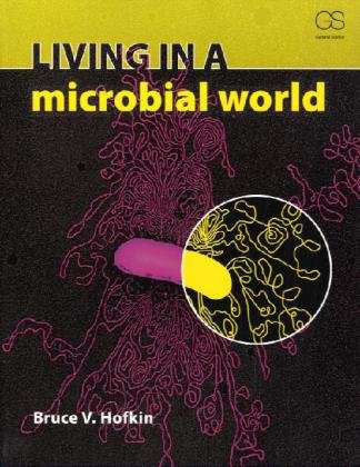 Living in a Microbial World   2010 9780815341758 Front Cover