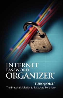 Internet Password Organizer N/A 9780984104758 Front Cover