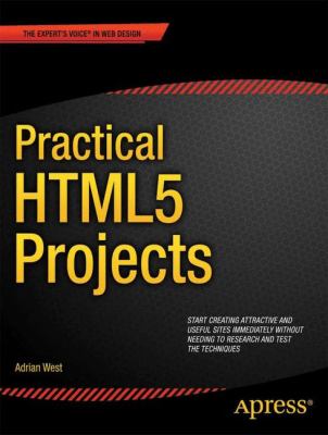 Practical HTML5 Projects   2012 9781430242758 Front Cover