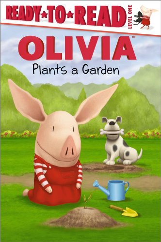 OLIVIA Plants a Garden  N/A 9781442416758 Front Cover