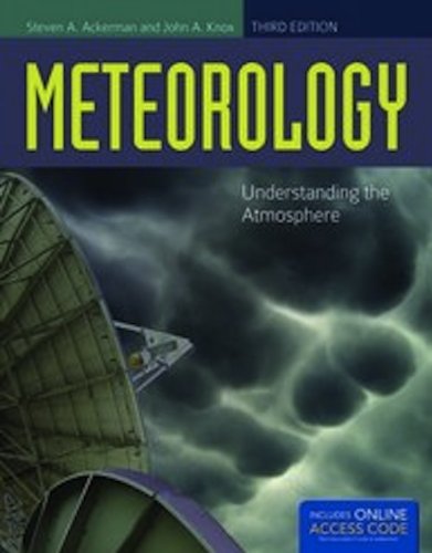 Meteorology : Understanding the Atmosphere  3rd 2012 (Revised) 9781449631758 Front Cover