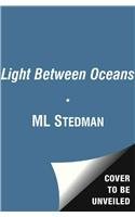 Light Between Oceans A Novel  2012 9781451681758 Front Cover
