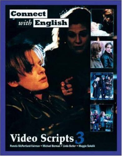 Connect with English - Video Scripts 2 (25-36)  1998 9780073658759 Front Cover