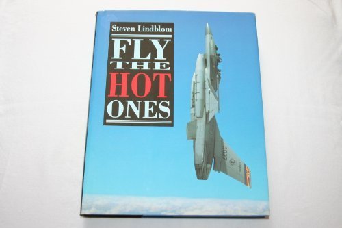 Fly the Hot Ones  1991 9780395510759 Front Cover
