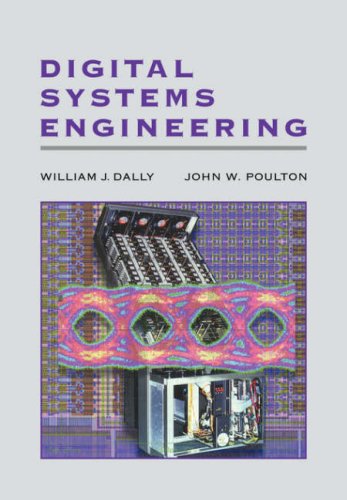 Digital Systems Engineering   2008 9780521061759 Front Cover