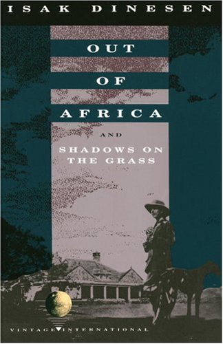 Out of Africa and Shadows on the Grass  N/A 9780679724759 Front Cover