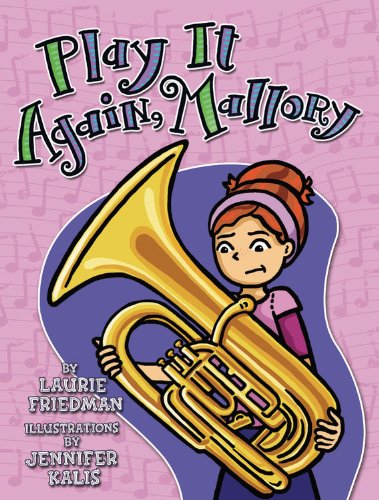 Play It Again, Mallory:   2013 9780761360759 Front Cover