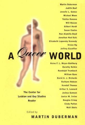 Queer World The Center for Lesbian and Gay Studies Reader  1997 9780814718759 Front Cover