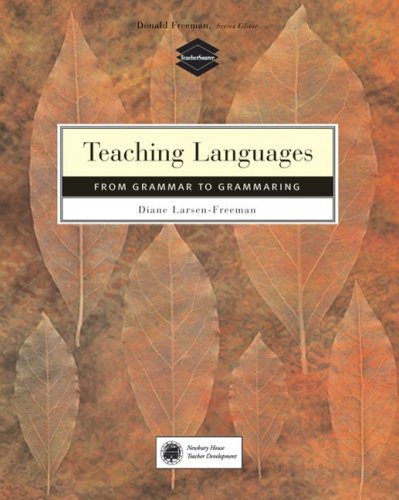 Teaching Language From Grammar to Grammaring  2004 9780838466759 Front Cover