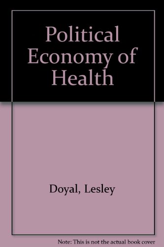 Political Economy of Health   1979 9780861040759 Front Cover