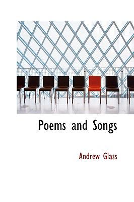 Poems and Songs N/A 9781103107759 Front Cover