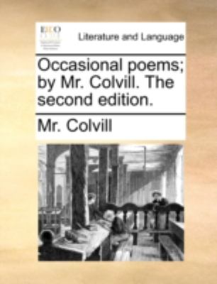 Occasional Poems; by Mr Colvill The N/A 9781140766759 Front Cover