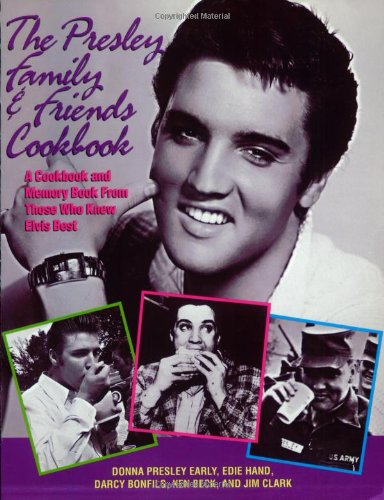 Presley Family and Friends Cookbook   2001 9781888952759 Front Cover