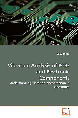 Vibration Analysis of Pcbs and Electronic Components N/A 9783639233759 Front Cover