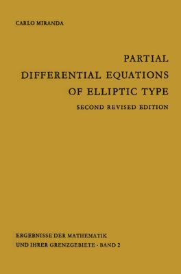 Partial Differential Equations of Elliptic Type   1970 9783642877759 Front Cover