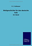 Weltgeschichte Fur das Deutsche Volk  N/A 9783846031759 Front Cover