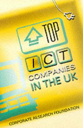 Top ICT Companies in the UK A Guide to the UK's Most Promising ICT Businesses  2000 9780002571760 Front Cover