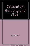 Sciasmtbk Heredity and Chan N/A 9780022777760 Front Cover