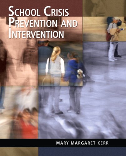 School Crisis Prevention and Intervention   2009 9780131721760 Front Cover