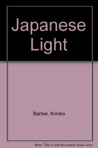Japanese Light  2008 9780135017760 Front Cover