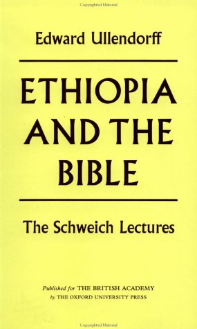 Ethiopia and the Bible   1968 9780197260760 Front Cover
