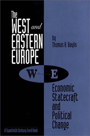 West and Eastern Europe Economic Statecraft and Political Change N/A 9780275946760 Front Cover