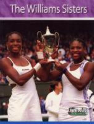 Williams Sisters Venus and Serena  2002 9780340848760 Front Cover